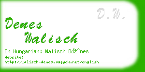 denes walisch business card